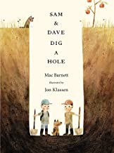 Sam and Dave Dig a Hole