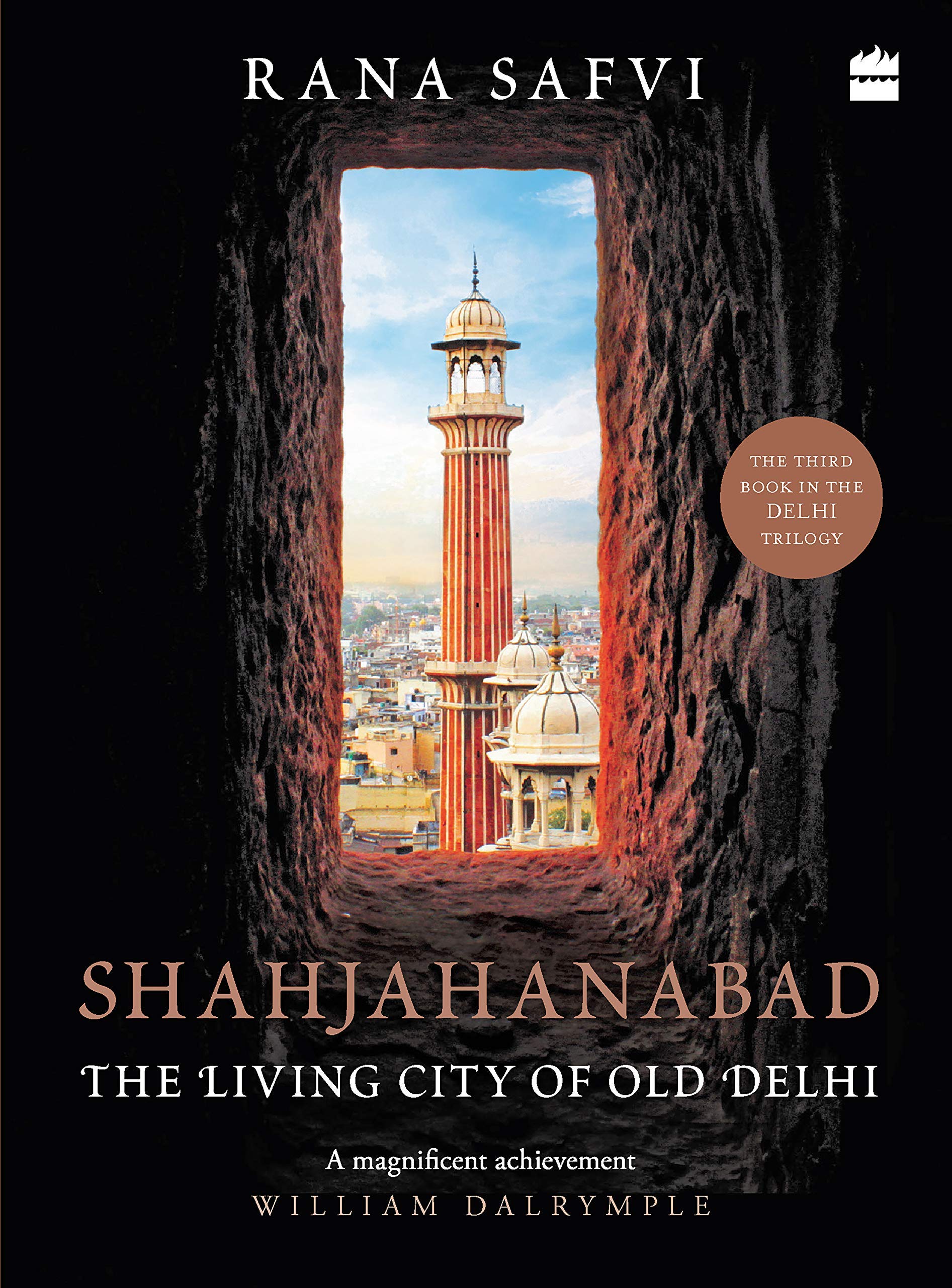 Shahjahanabad: The Living City of Old Delhi