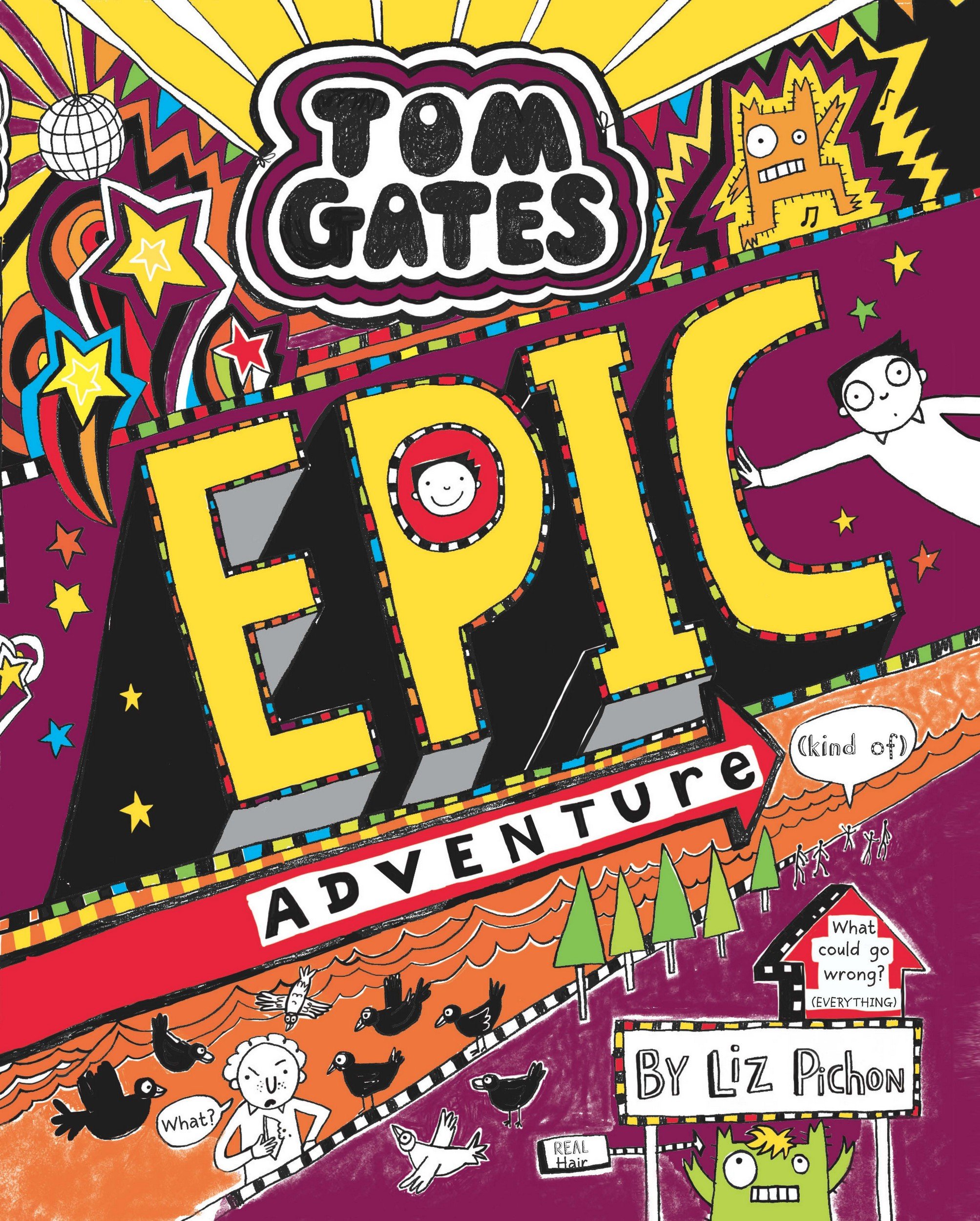 Tom Gates #13 Epic Adventure