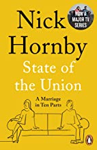 State of the Union: A Marriage in Ten Parts