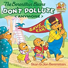The Berenstain Bears Don't Pollute