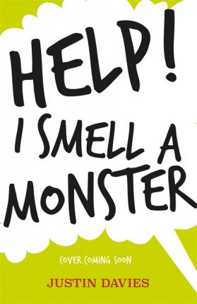 Help! I Smell a Monster