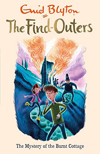 The Find Outers the Mystry of the Burnt Cottage