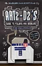 Art2 D2's Guide to Folding and Doodling