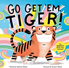 Go Get 'Em, Tiger! (A Hello!Lucky Book)