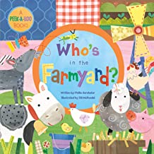 Who's in the Farmyard (Peek-a-boo-book!)