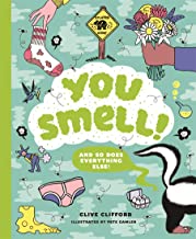 You Smell!