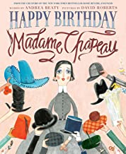 Happy Birthday, Madame Chapeau