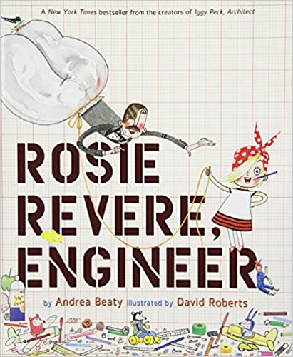 Rosie Revere, Engineer