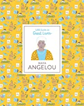 Maya Angelou (Little Guides to Great Lives)
