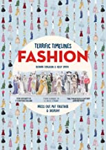 Terrific Timelines: Fashion