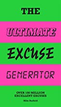 The Ultimate Excuse Generator