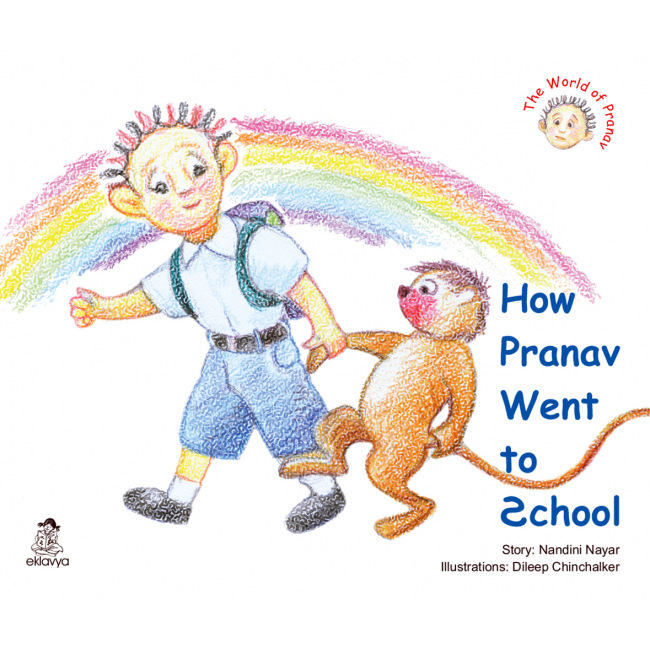 How Pranav Went to School