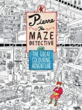 Pierre the Maze Detective and The Great Colouring Adventure
