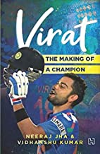 Virat: The Making of a Champion