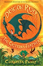 Dragon Rider: #2 The Griffin's Feather