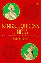 Kings and Queens of India