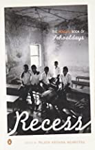 Recess: The Penguin Book of Schooldays