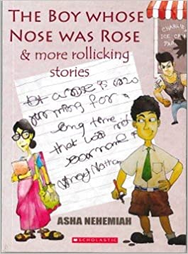 The Boy Whose Nose Was Rose