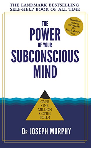 The Power of Your Subconscious Mind