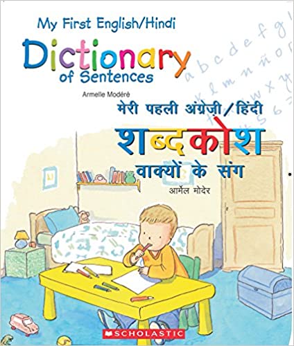 My First English-Hindi Dictionary of Sentences