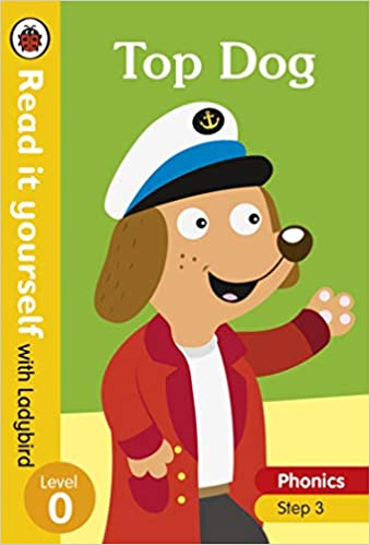 Top Dog – Read it yourself with Ladybird