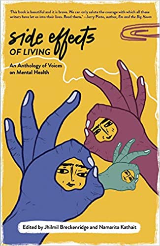 Side Effects of Living: An Anthology of Voices on Mental Health