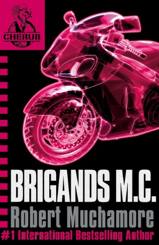 CHERUB: Brigands M.C.