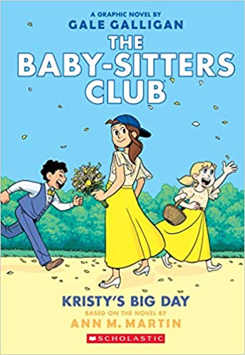 The Babysitters Club- Kristy's Big Day