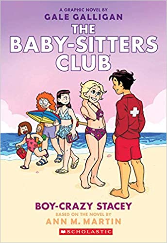 THE BABY-SITTERS CLUB - Boy-Crazy Stacey