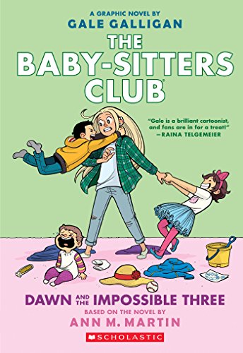 The Baby-sitters Club - Dawn and the Impossible Three
