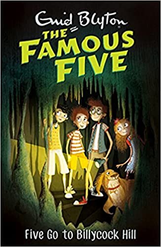 The Famous Five - Five Go to Billycock Hill (Book 16)