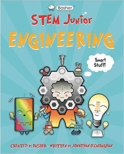 Basher STEM Junior: Engineering - Bridging the gap!