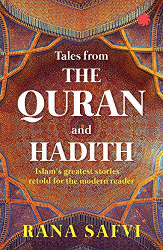 Tales from the Quran and Hadith