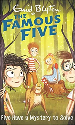 The Famous Five - Five Have a Mystery to Solve (Book 20)