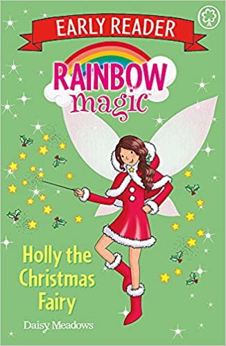 Rainbow Magic Early Reader: Holly the Christmas