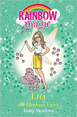 Rainbow Magic: Etta the Elephant Fairy