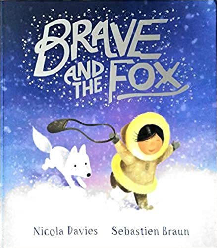 Brave and the Fox