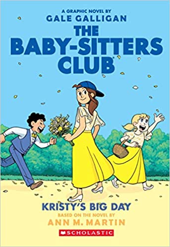 The Baby-Sitters Club - Kristy's Big Day