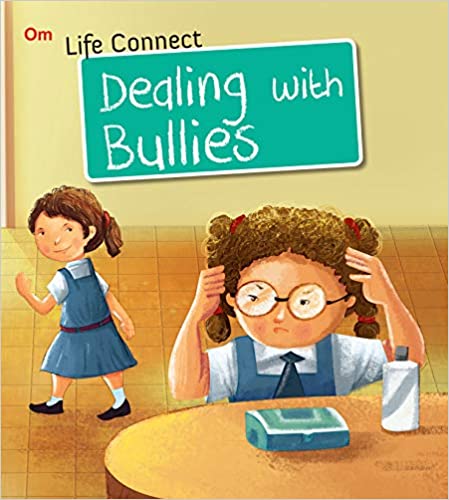 Life Connect: Dealing with Bullies