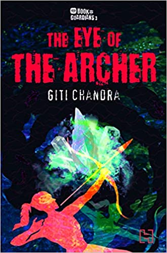 Book Of Guardians 3: The Eye of the Archer