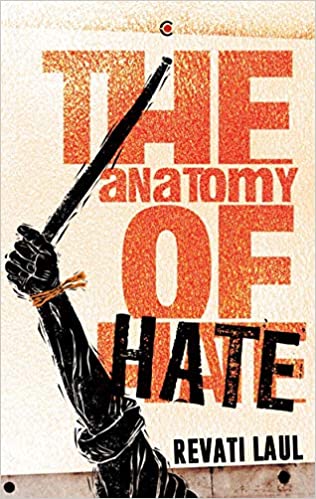 The Anatomy of Hate