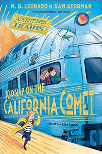 Adventures on Trains : Kidnap on the California Comet