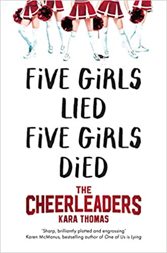 Five Girls Lied Five Girls Died : The Cheerleaders