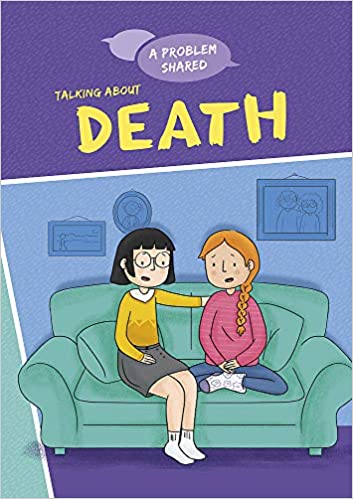 A Problem Shared: Talking About Death