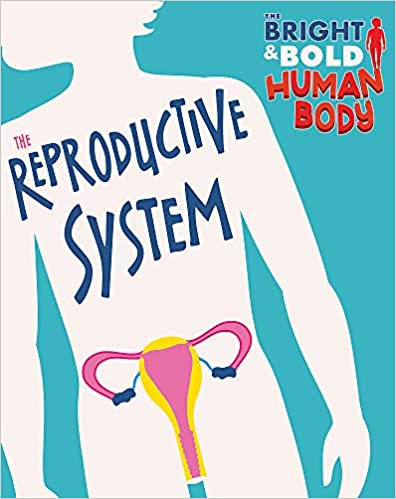 The Reproductive System