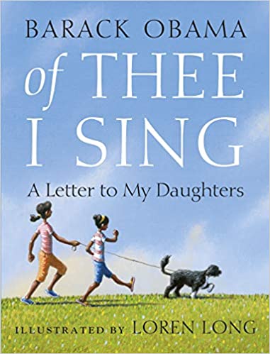 Of Thee I Sing: A Letter to my Daughters