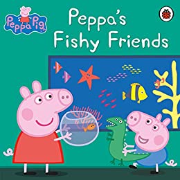 Peppa Pig: Peppa's Fishy Friends