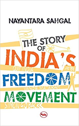 The Story of India's Freedom Movement