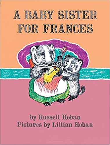A Baby Sister for Frances